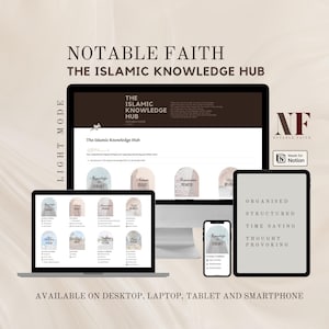 The Islamic Knowledge Hub | V4.0 | Digital Workspace for Islamic Notes | Notable Faith - via Notion | Previously "The Deen Journal"