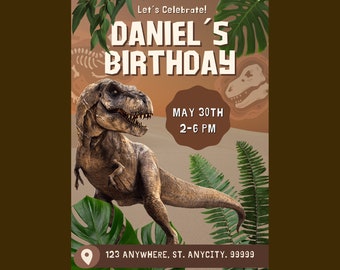 May include: A dinosaur birthday party invitation with a green and brown color scheme. The invitation features a dinosaur, a dinosaur skeleton, and tropical leaves. The text on the invitation reads "Let's Celebrate! Daniel's Birthday May 30th 2-6 PM 123 Anywhere, St. Anycity. 99999"