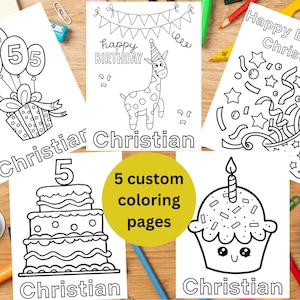 Customizable Birthday Coloring Pages for Kids Personalized Kids Birthday Party Activity, Set of 5 Birthday Party Coloring Sheets Cute Custom
