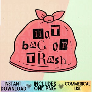 Hot bag of Trash Pink and Black Sublimation PNG