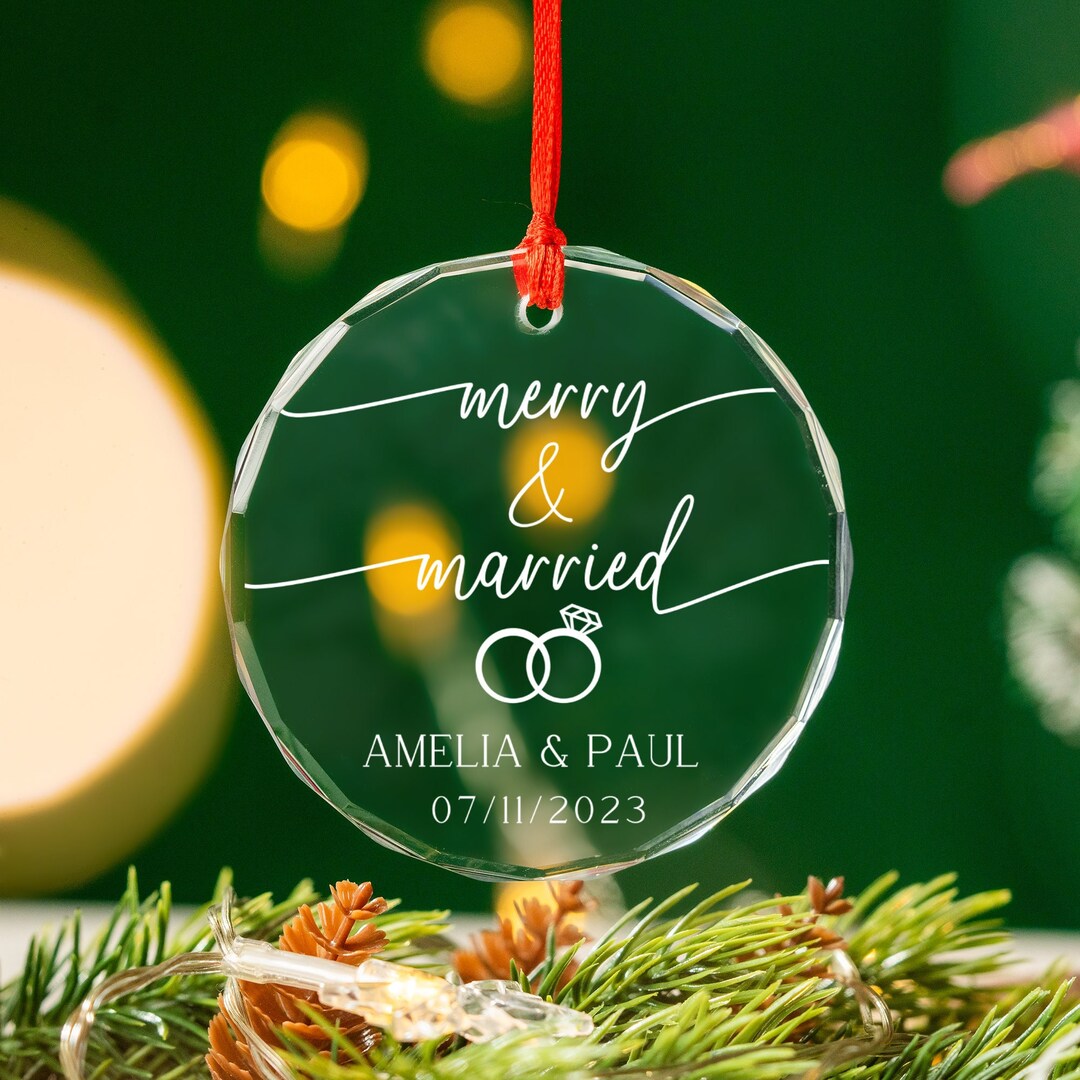 First Christmas Married Ornament Christmas Gift Newlyweds Personalized