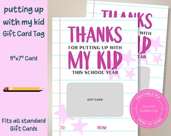 Thanks for putting up with my kid gift card holder, Teacher Thank you, Teacher Appreciation Gift Card, Gift Card Holder