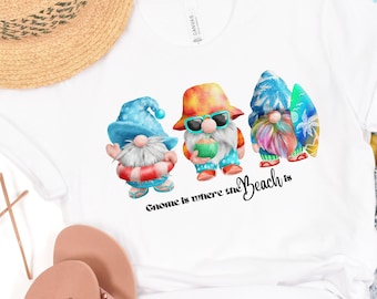 Cute Gnome Shirt, Beach Gnome Shirt, Cute Summer Shirt, Cute Gnome Gift, Cute Beach Gift, Funny Gnome Shirt, Summer Gnome Shirt, Summer Tee