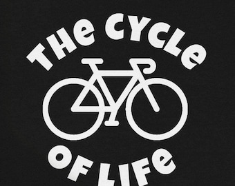 Cycle of Life Bike Sweatshirt - Cycling Enthusiast Sweatshirt or Hoodie