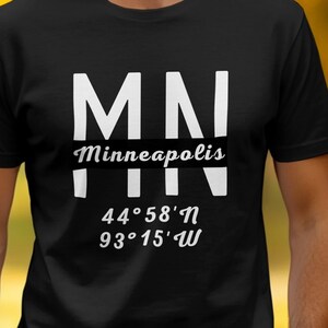 Minneapolis Coordinates Apparel: Stylish T-Shirt, Unisex Sweatshirt, Hoodie, Black Glossy Mug, Tote Bag - Minneapolis MN Apparel