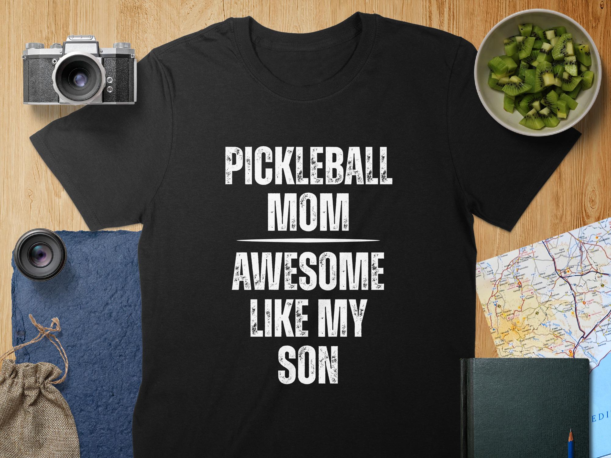 Pickleball Mom T-Shirt or Mug Gift – Awesome Like My Son