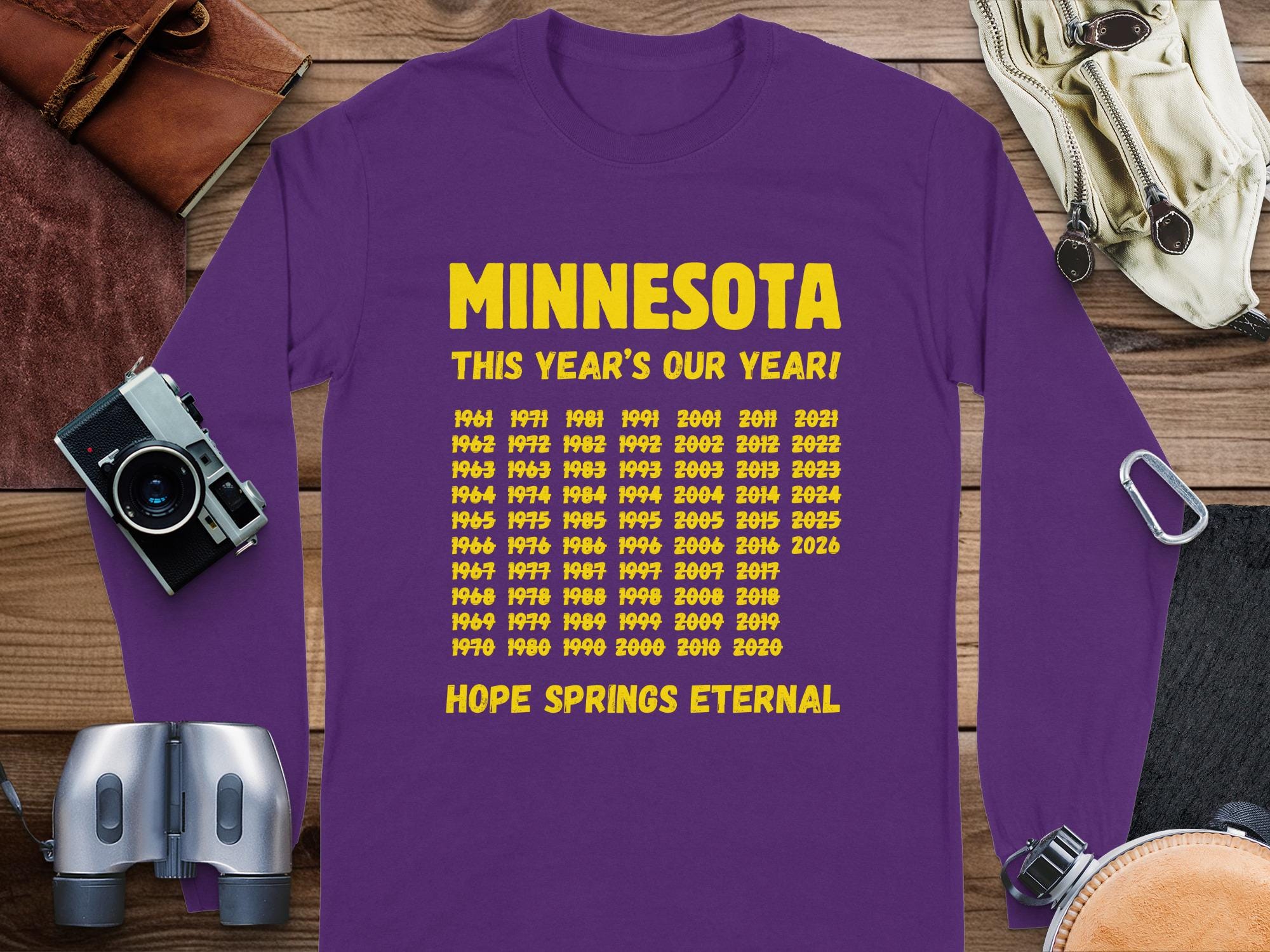 Minnesota 'This Year's Our Year' **2026** Long Sleeve Minnesota T-Shirt