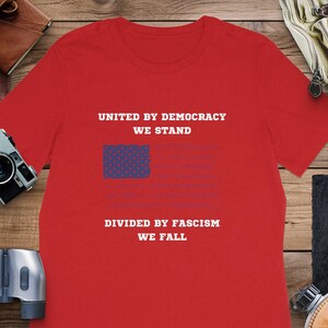 United by Democracy We Stand - Vintage American Flag TShirt, USA Patriotic Shirt, Unisex and Women's Tee, Sweatshirt, Hoodie