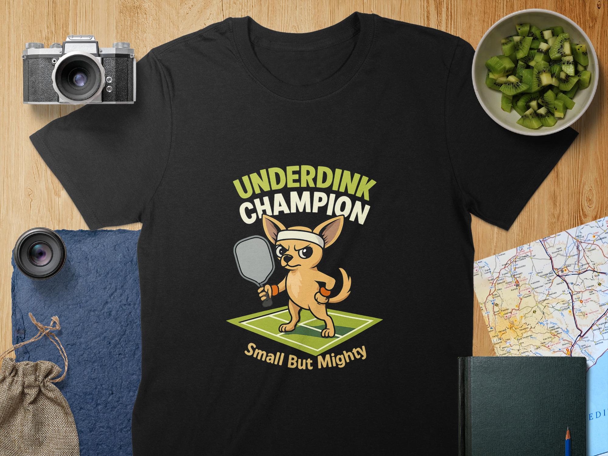 Underdink Champion Chihuahua Pickleball T-Shirt: Funny Pickleball Dog Unisex or Women's Tee