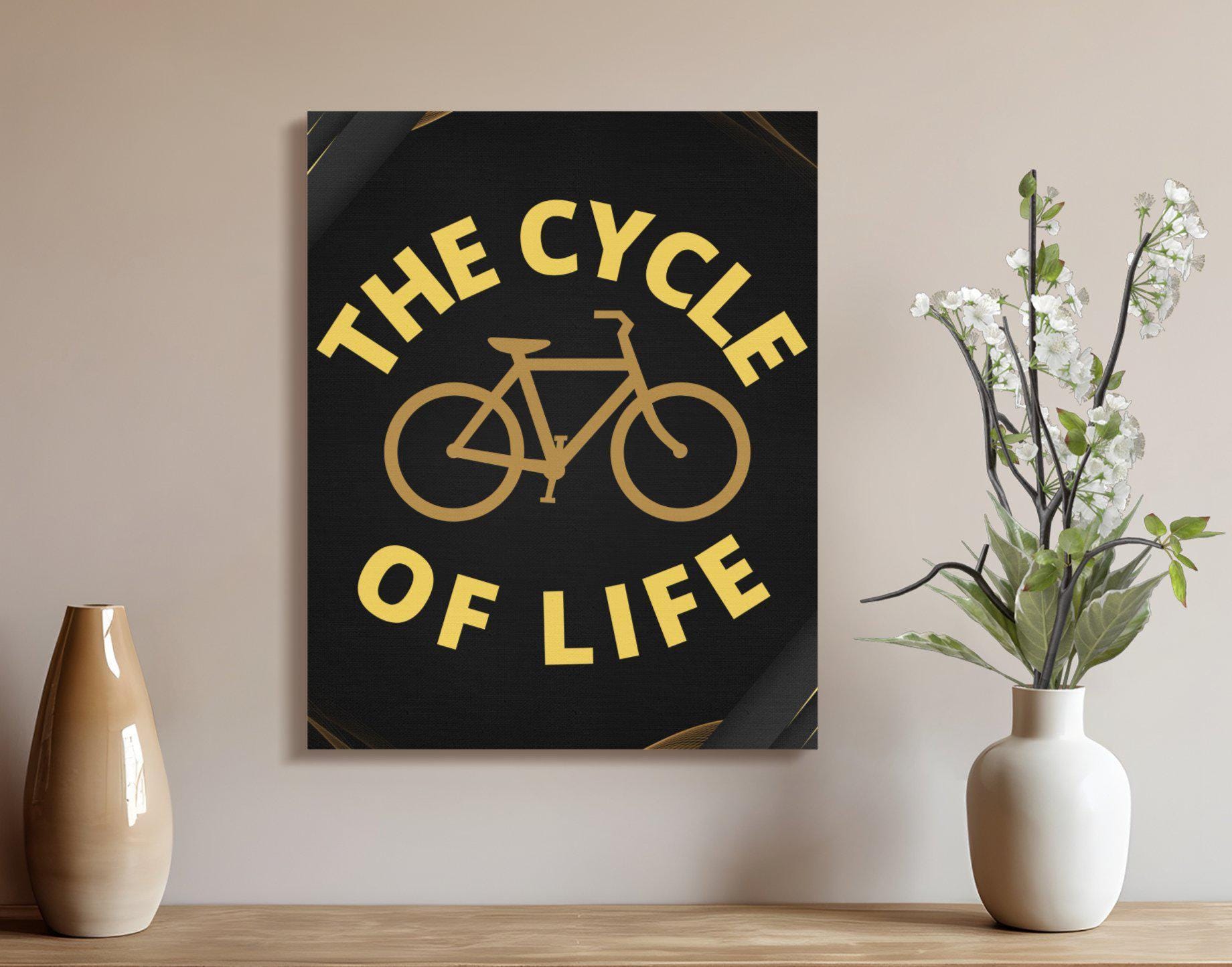 Bicycle Art Print, The Cycle of Life Poster, Motivational Wall Art, Bike Lover Gift, Cycling Enthusiast Decor, Modern Home Office Decor