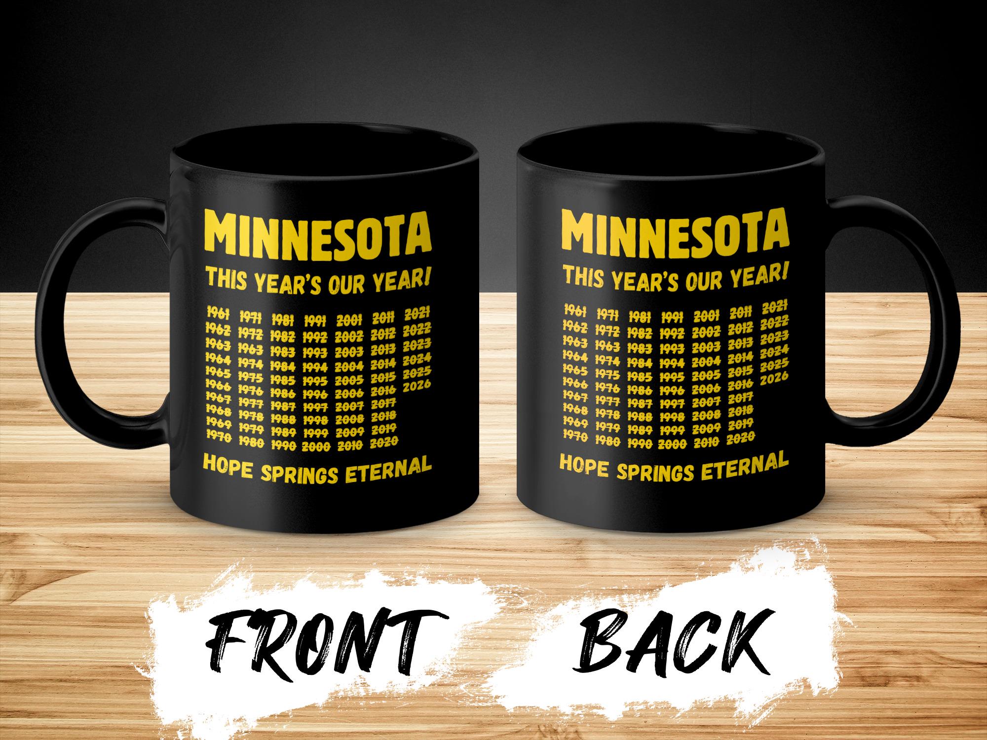 Minnesota Mug "Minnesota - This Year's Our Year" ** 2026 ** - Enamel Mug