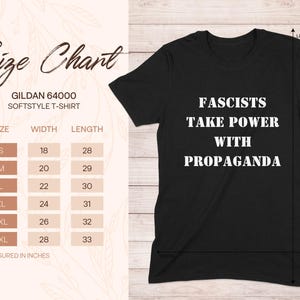 Political Shirt - Fascists Take Power From Propaganda Tee, Mug, Political Statement ,Anti Fascism TShirt, Mug, Awareness T Shirt
