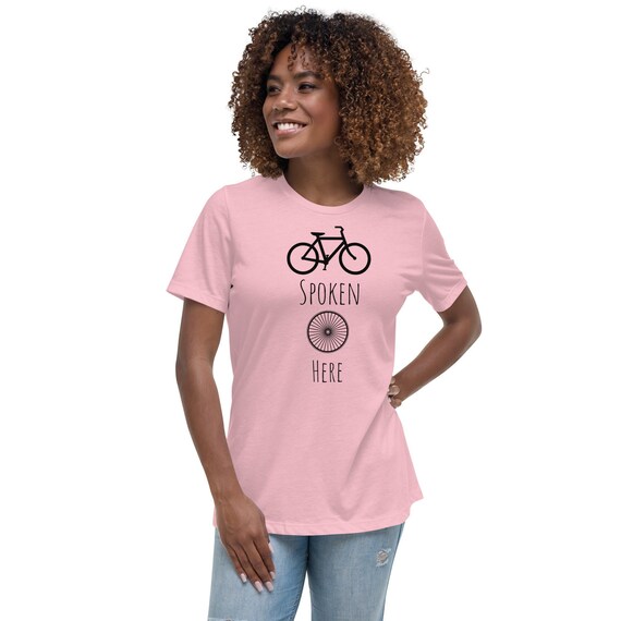 Bike Spoken Here Cycling Shirt Women s Relaxed Cotton Biking T shirt Bike Lover Gift Idea Etsy