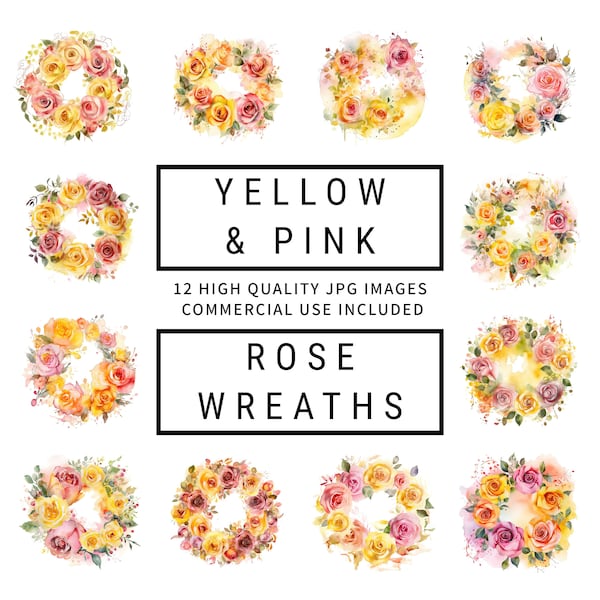 Yellow and Pink Rose Wreaths Clipart - 12 High Quality JPGs, Digital Planners, Junk Journals, Scrapbooking, Commercial Use, Digital Download