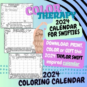 TAYLOR SWIFT 2024 CALENDAR-Download, Print, Color or Gift a Swiftie Inspired 2024 Calendar to Color, Taylor Swift Song Lyrics, Keep or Gift