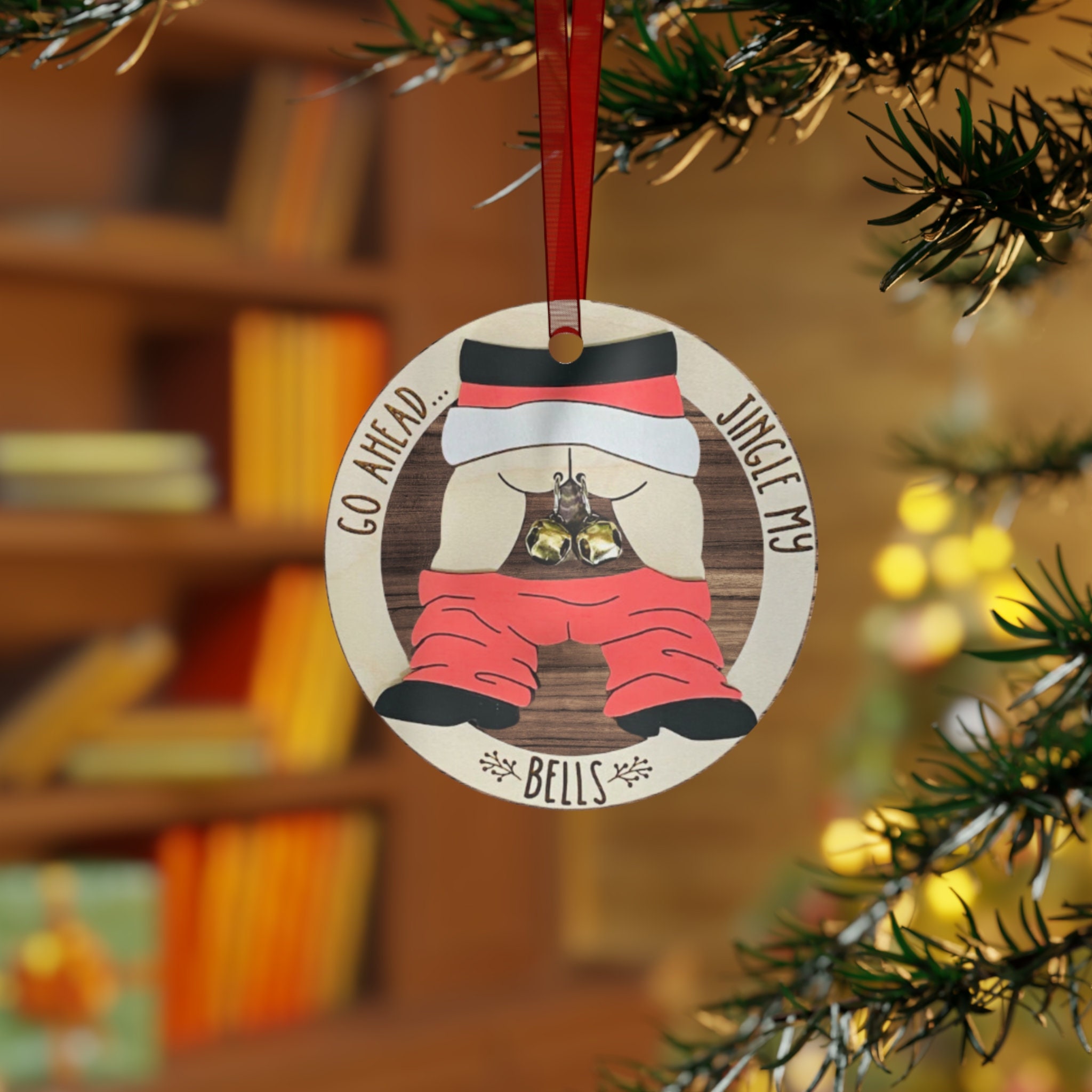 Handmade Jingle My Bells Inappropriate Christmas Ornament Funny Gag