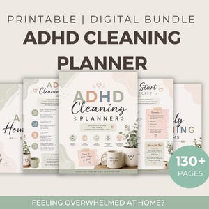 May include: A digital ADHD Cleaning Planner bundle with over 130 pages. The cover features the title "ADHD Cleaning Planner" in a stylish font. The design includes soft colors, hearts, and decorative elements, with the text "Feeling Overwhelmed at Home?"
