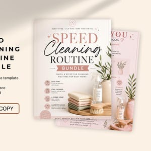 May include: A Speed Cleaning Routine Bundle with a pink and white design. The bundle includes a 25+ page editable template, with the text "Get Your Copy". The image also features cleaning supplies and decorative plants.