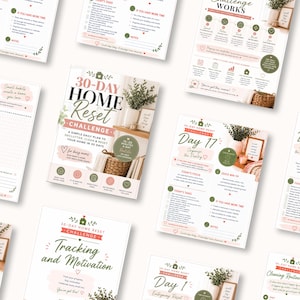 May include: A collection of 30-Day Home Reset Challenge printable sheets featuring daily task lists, habit trackers, and organizational guides. The documents include text such as 30-Day Home Reset Challenge, Day 17, Day 15, and Tracking and Motivation.