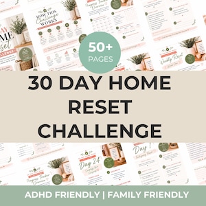 May include: A digital 30-day home reset challenge planner featuring over 50 pages of organizational content. The layout includes daily checklists, progress trackers, and weekly snapshots with a soft color palette of sage green and cream.
