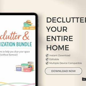 May include: A digital tablet displays a decluttering and organization bundle advertisement. The text reads "Declutter & Organization Bundle" with illustrations of boxes, a hat, and other storage items. The ad promises simple systems to clear space.
