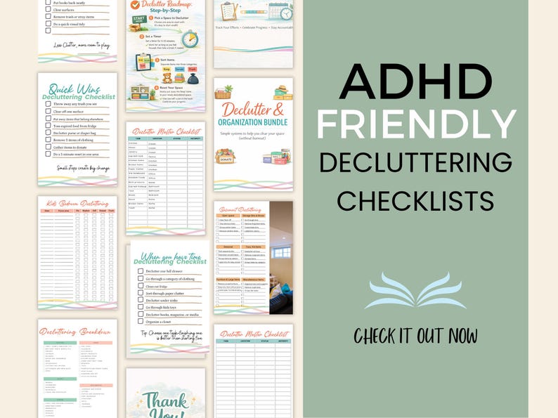May include: A collection of printable decluttering checklists with colorful accents. The checklists are designed to help with organization and include titles such as "Quick Wins" and "Decluttering Breakdown." The text "ADHD Friendly Decluttering Checklists" is displayed.