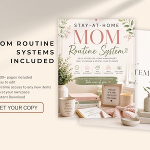 May include: A digital planner titled STAY-AT-HOME MOM Routine System with sections for daily schedules, home management, meal planning, family organization, and self-care. The cover features botanical illustrations, a mug, books, and a letter board.