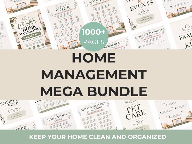 May include: A digital home management mega bundle featuring over 1000 pages of printable planner templates. The collection includes sections for home vision, pet care, emergency prep, quarterly goals, and events, all with a neutral color palette.