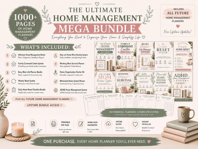 May include: A digital home management mega bundle featuring over 1000 pages of printable planners. The set includes ten distinct systems such as a home management binder, family command center, and ADHD home management system, all in PDF format.