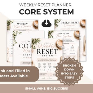 May include: A digital weekly reset planner system featuring multiple printable sheets with text including Weekly Reset Checklist, Weekly Reset Overview, and The Weekly Reset System. The pages contain botanical leaf illustrations, icons, and coffee cup graphics.