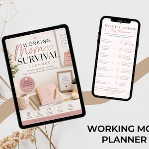 Pode incluir: Um planejador digital exibido em um tablet e um smartphone. O tablet mostra a capa do "Working Mom Survival Planner" com texto rosa e branco. O smartphone exibe o conte&uacute;do do planejador. A imagem inclui flores secas e o t&iacute;tulo do planejador.
