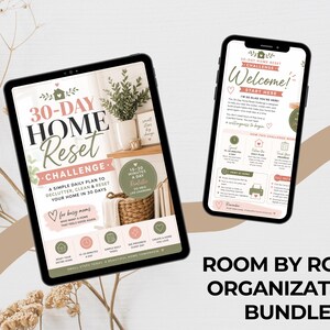 May include: A tablet and a smartphone displaying a 30-Day Home Reset Challenge digital planner. The screens feature text, icons, and a home organization theme with a color palette of sage green, soft pink, and white. The text reads 30-Day Home Reset.
