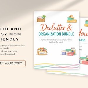 May include: A bundle of printable templates for decluttering and organization, designed for busy parents. The cover features illustrations of boxes, toys, and a hat, with the text "Declutter & Organization Bundle". Includes a call to action: "Get Your Copy".