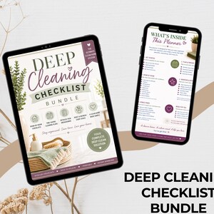 Op de afbeelding: Een digitale deep cleaning checklist bundel weergegeven op een tablet en een smartphone. Het tabletscherm toont de titel Deep Cleaning Checklist Bundle met iconen. Het telefoonscherm toont een lijst met de titel What's Inside This Planner.