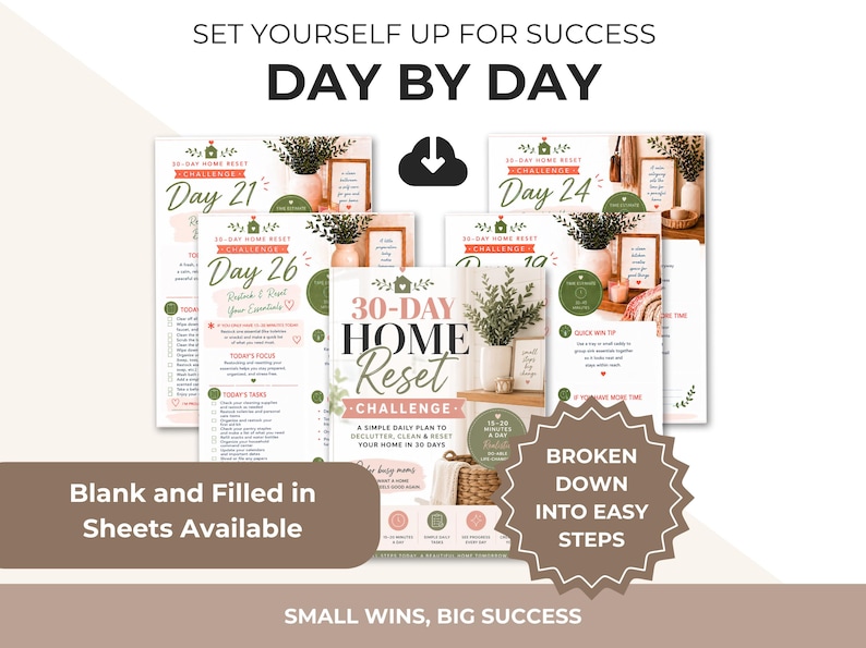 May include: A digital 30-day home reset challenge planner set featuring multiple printable sheets with daily tasks, focus areas, and quick win tips. The documents include text such as Set Yourself Up For Success, Day By Day, and 30-Day Home Reset Challenge.