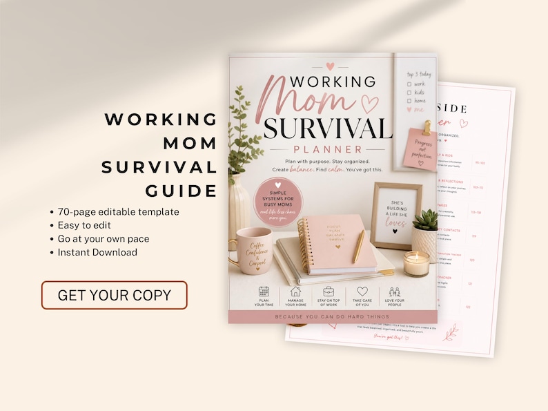 Pode incluir: Um planejador rosa e branco intitulado "Working Mom Survival Planner" com um caderno, caneta e x&iacute;cara de caf&eacute; combinando. A imagem inclui o texto: "Working Mom Survival Guide" e "Get Your Copy."