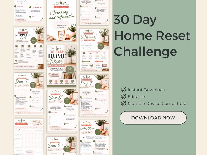 May include: A digital 30 Day Home Reset Challenge planner set featuring multiple pages with checklists, daily tasks, and tracking sheets. The design uses a soft color palette of sage green, white, and blush pink with text headers and icons.