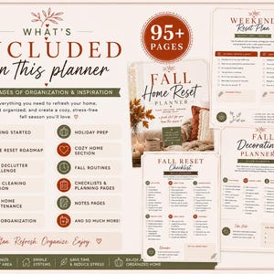 May include: A digital planner set titled Fall Home Reset Planner with 95+ pages. The layout includes sections for a weekend reset plan, fall decorating, and a fall reset checklist. The design features text, icons, and lists for home organization.
