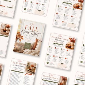 May include: A collection of printed planner pages titled Fall Home Reset Planner, Furnace Checklist, Thanksgiving Planning Checklist, Coat Close Checklist, Playroom Deep Cleaning, and Vehicle Winter Prep, featuring autumn-themed imagery and text.