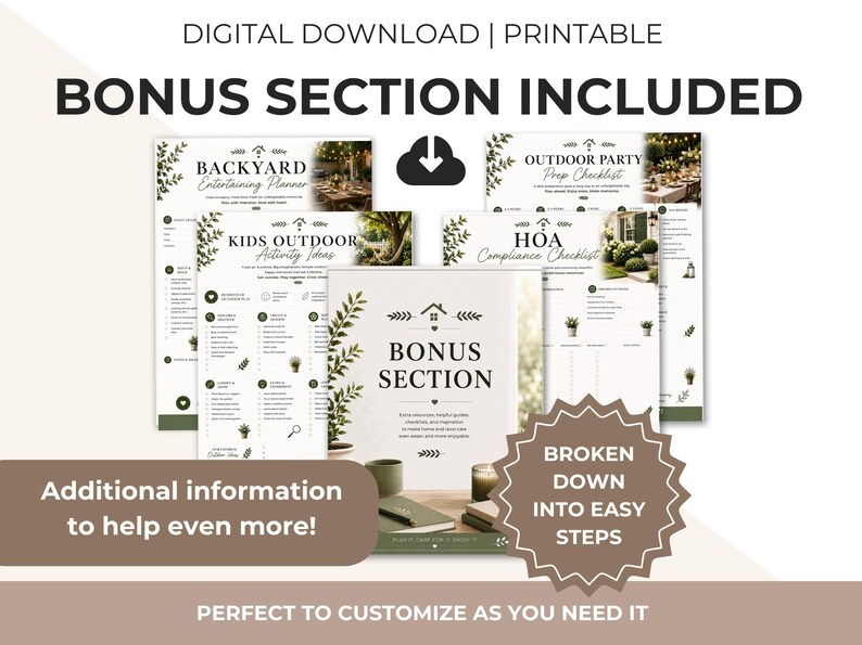 May include: A digital download printable set featuring a Backyard Entertaining Planner, Kids Outdoor Activity Ideas, Outdoor Party Prep Checklist, HOA Compliance Checklist, and a Bonus Section. The documents include text, icons, and botanical graphics.