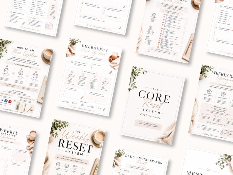 May include: A collection of printed planning sheets titled The Core Reset System and The Weekly Reset System. The documents feature black text, soft pink accents, and botanical illustrations of green leaves, organized into checklists and grids.