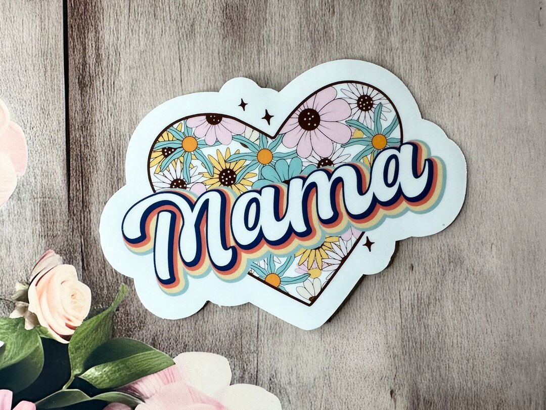 Floral Mama Sticker Mom Stickers Mama Stickers Gifts for - Etsy