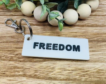 Freedom Keychain, 3D printed Freedom Keychain, American Keychain, Christian Keychain