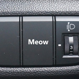 MEOW Button Decal, Car Decal, Eject Passenger Button, Blank Button, Vinyl Decal, Car Stickers, Vinyl Stickers, Eject Sticker, Cat Decal