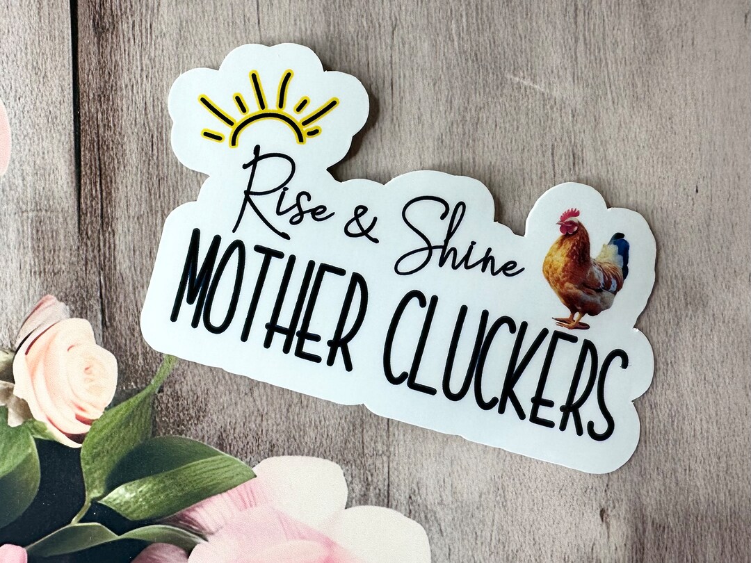 Mother Clucker Sticker | Chicken Stickers | Funny Chicken Sticker ...
