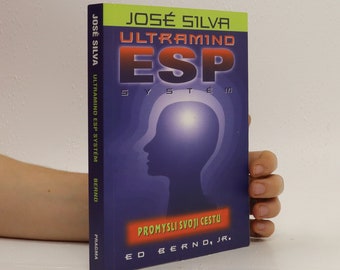 Das ultramind-ESP-System von José Silva: Denken Sie sich Ihren Weg zum Erfolg