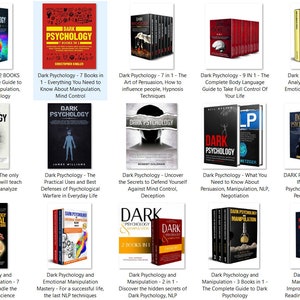 May include: A collage of book covers featuring the title "Dark Psychology" with various sub-titles related to mind control, manipulation, persuasion, and emotional intelligence. The covers feature a variety of colors and designs, including black, red, white, and blue.