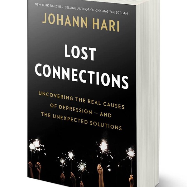 Lost connections - Uncovering the Real Causes of Depression (Ebook)