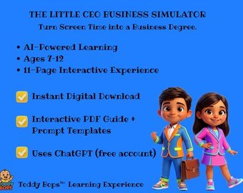 Little CEO Business Simulator for Kids | AI Prompt Pack ChatGPT | Kids Learning Activity PDF| Entrepreneurship & Financial Literacy for Kids