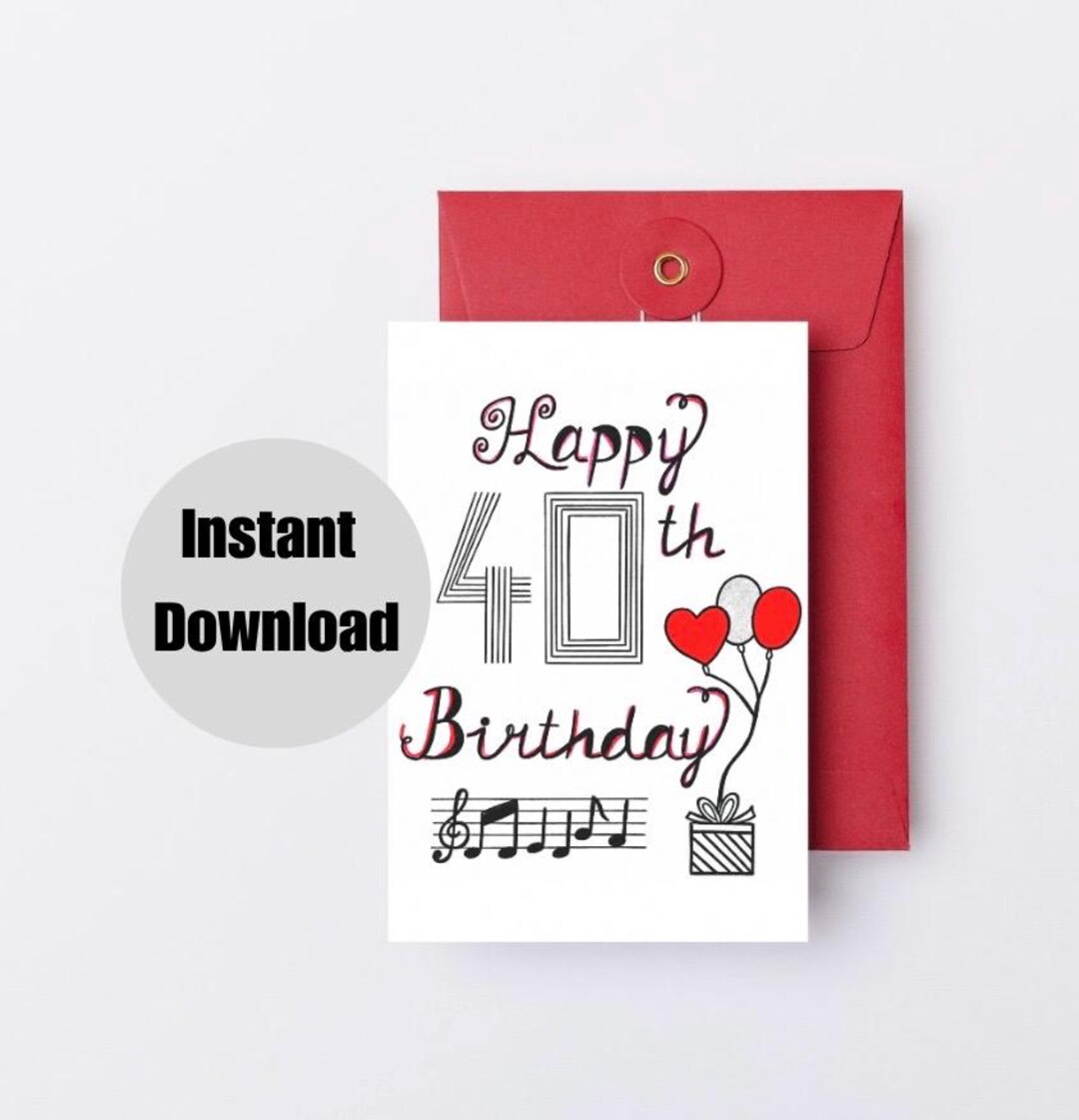 Printable 40th Birthday Card, Instant Digital Download PDF, Hand Drawn ...